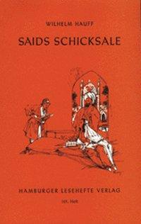 Saids Schicksale und andere Märchen, Autor: Wilhelm Hauff 