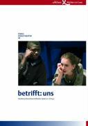 Fokus Schultheater 5. betrifft: uns 