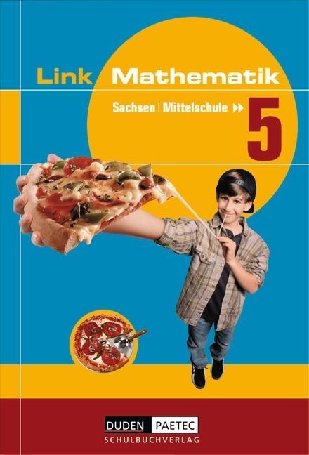 Link Mathematik 5. Schülerbuch. Mittelstufe. Sachsen 