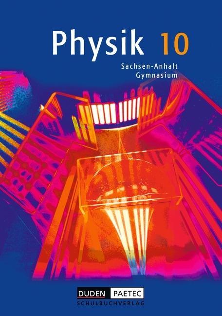 Physik 10. Schuljahr. Lehrbuch. Sachsen-Anhalt 