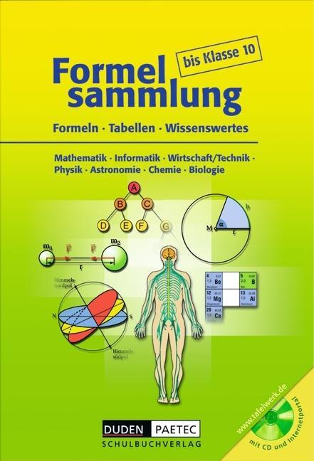 Formelsammlung bis Klasse 10 + CD-ROM 