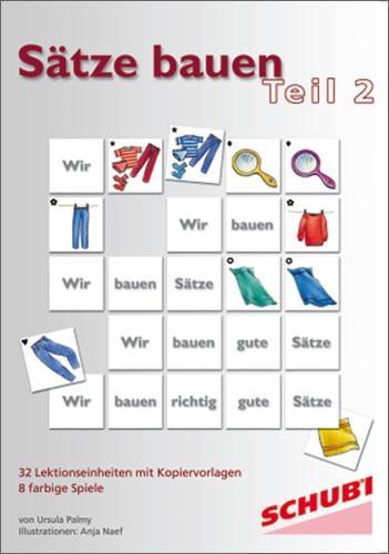 Sätze bauen 2 (Präpositionen, Adverbien, ...), für Kinder von 4-11 Jahren, 