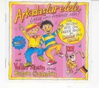 Arkadaslar elele - Lasst uns Freunde sein. CD 