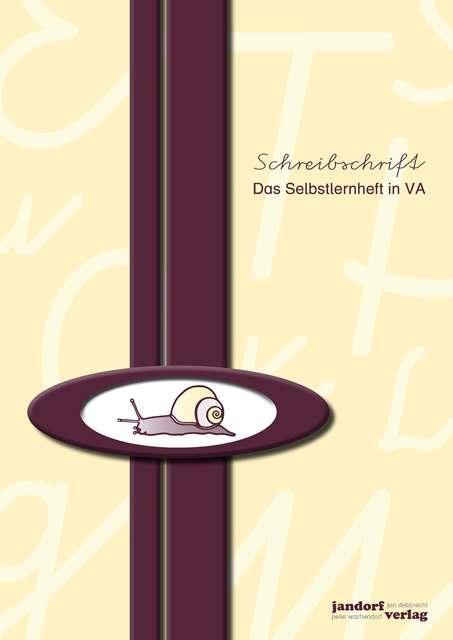 Schreibschrift (VA) - Das Selbstlernheft 