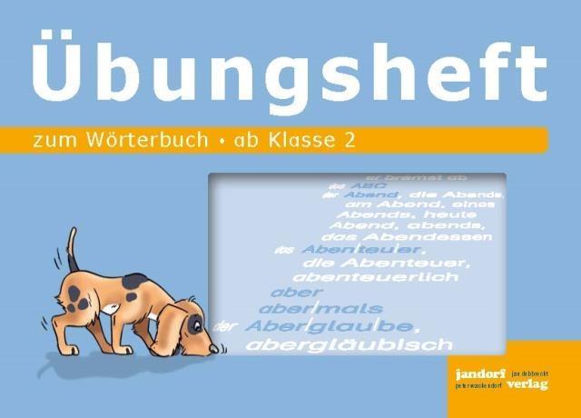 Wörterbuch Übungsheft 1 ab Klasse 2 